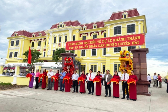LỄ KHÁNH THÀNH TÒA ÁN NHÂN DÂN HUYỆN DUYÊN HẢI - TỈNH TRÀ VINH